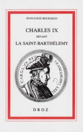 Charles IX devant la Saint-Barthélémy