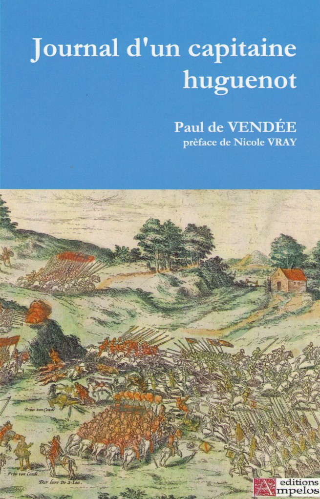 image Journal d'un capitaine huguenot - Paul de Vendée