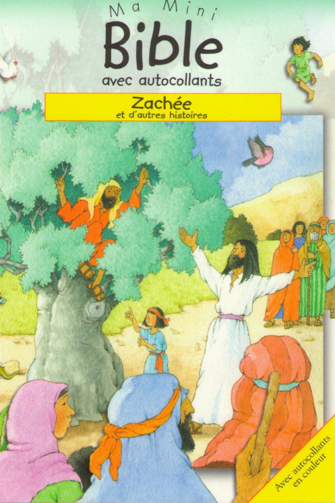 image Ma mini Bible avec autocollants : Zachée (et d'autres histoires)