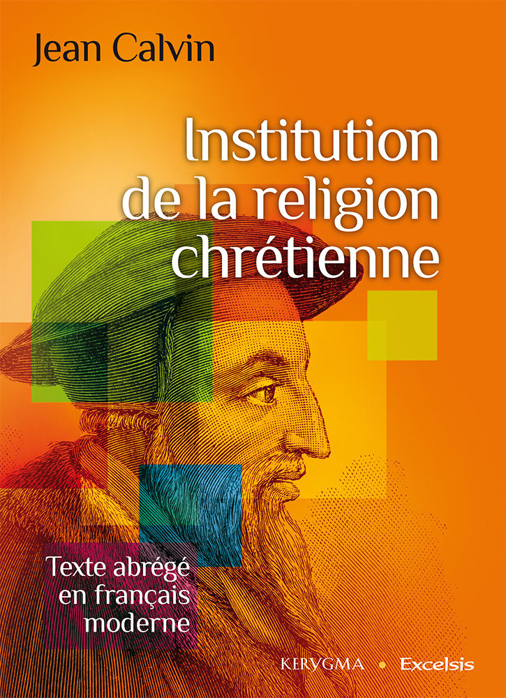 image Institution de la religion chrétienne (abrégé)