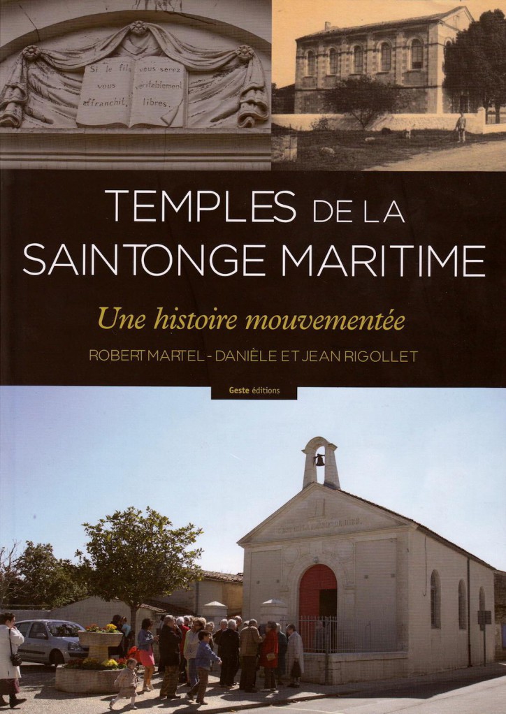 image Temples de la Saintonge Maritime. Une histoire mouvementée