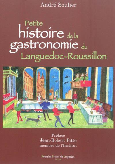 image Petite histoire de la gastronomie du Languedoc-Roussillon