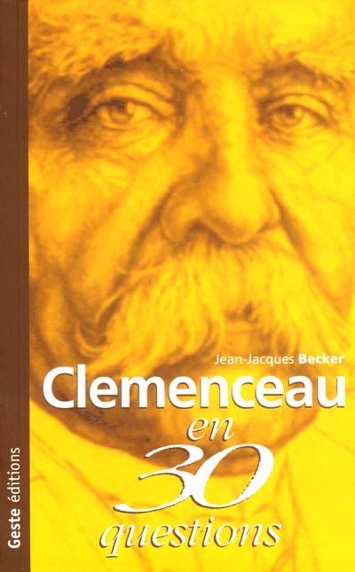 image Clemenceau en 30 questions