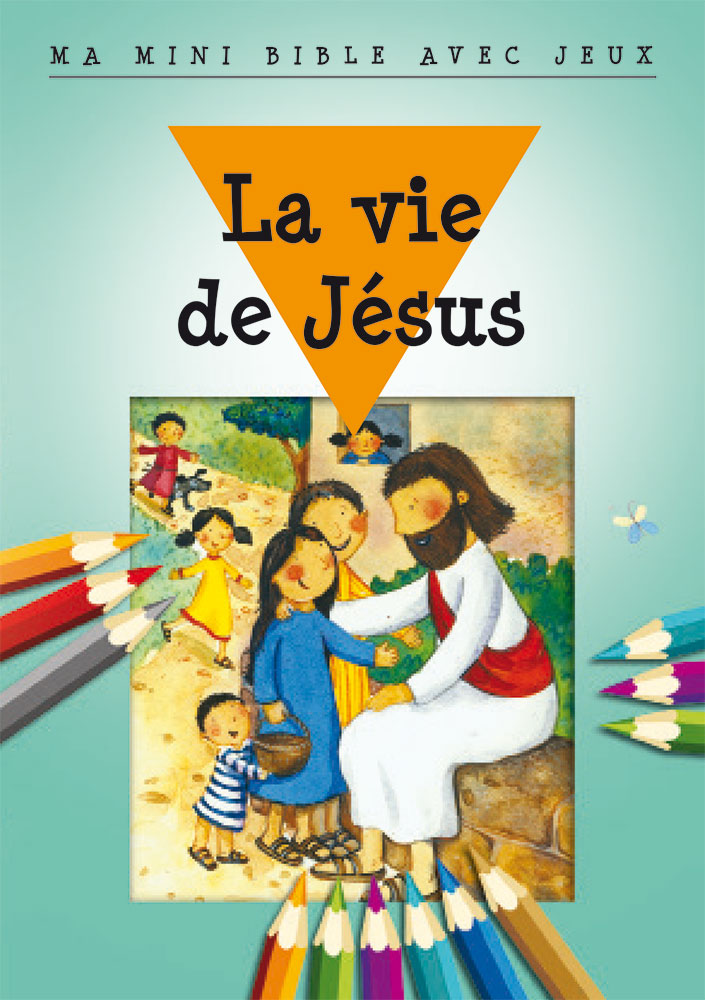 image Ma mini Bible avec jeux : La vie de Jésus