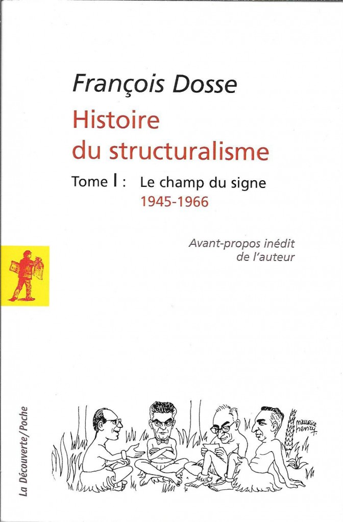 image Histoire du structuralisme - Tome 1