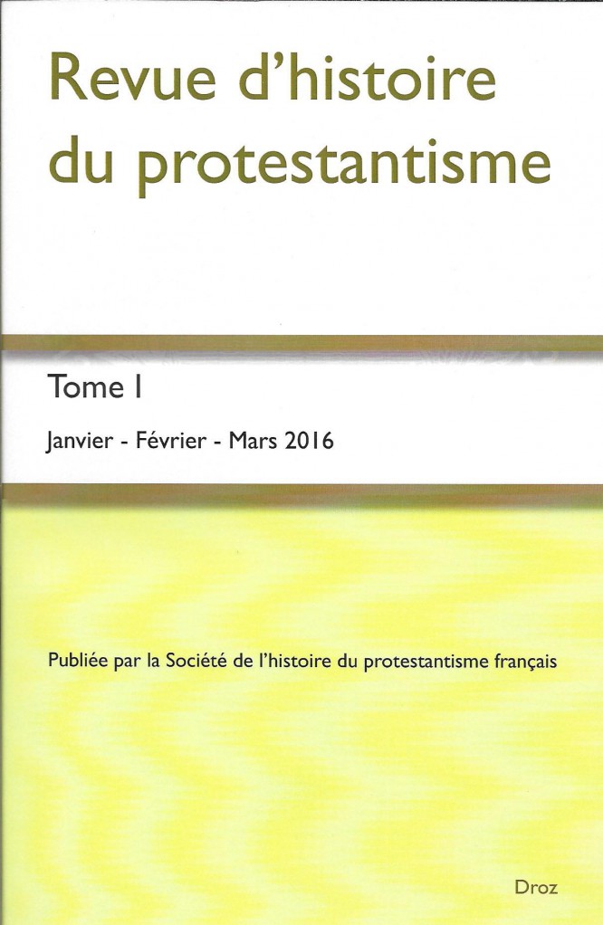 image Revue d'Histoire du Protestantisme T1 2016/1