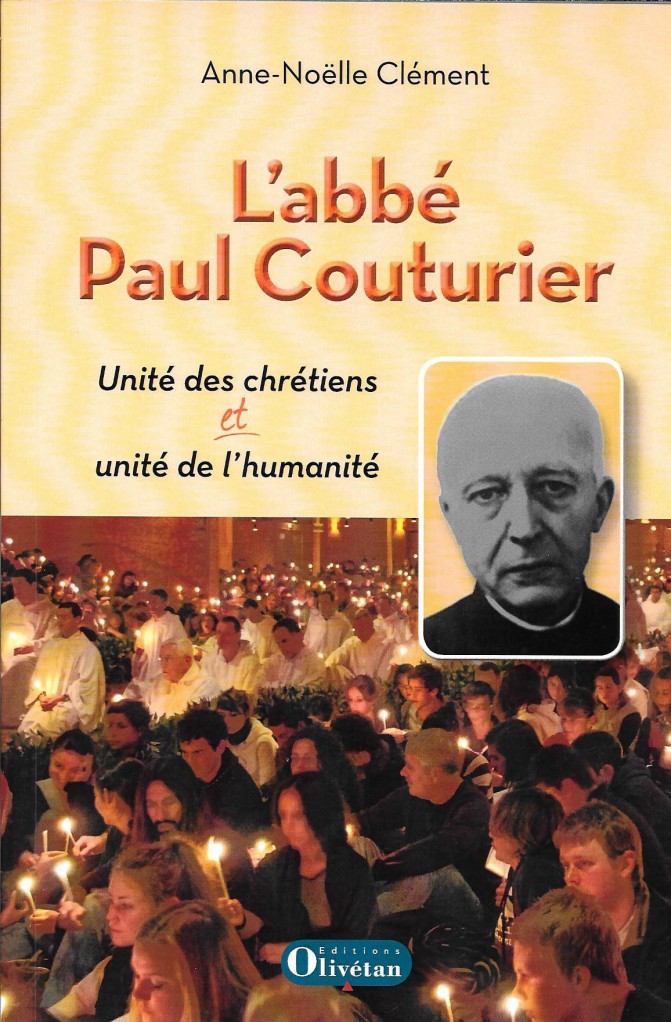 image L'Abbé Paul Couturier : Unité des chrétiens et unité de l'humanité