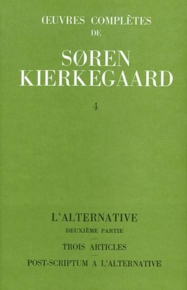image Œuvres complètes de Soren Kierkegaard - Tome 4