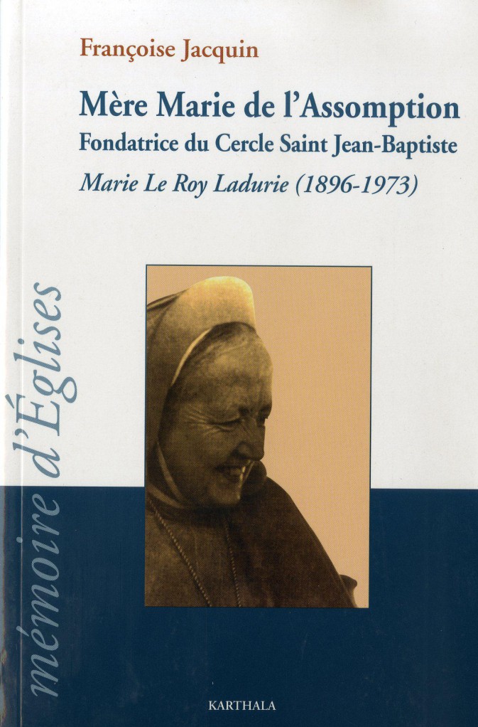 image Mère Marie de l'Assomption fondatrice du Cercle Saint Jean-Baptiste