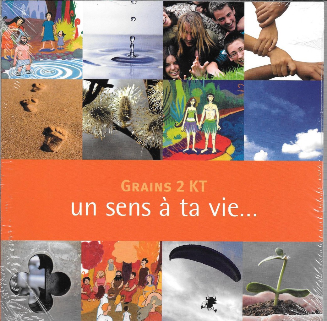 image Grains 2 KT : un sens à ta vie (enfant) - Nouvelle édition 2011