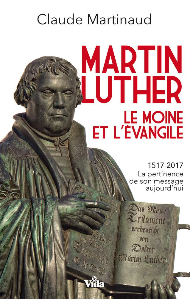 image Martin Luther, le moine et l'évangile