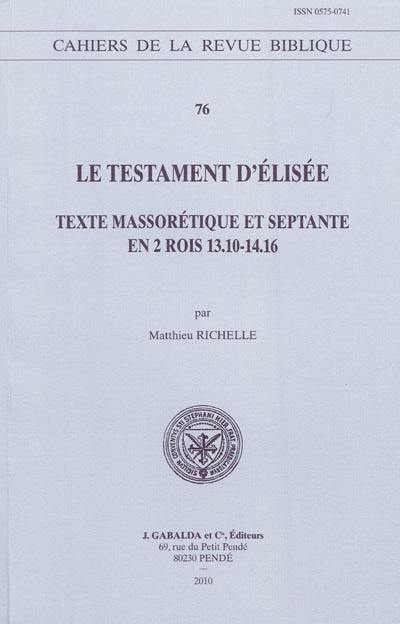 image Le testament d'Élisée : texte massorétique et Septante en 2 Rois 13.10-14.16