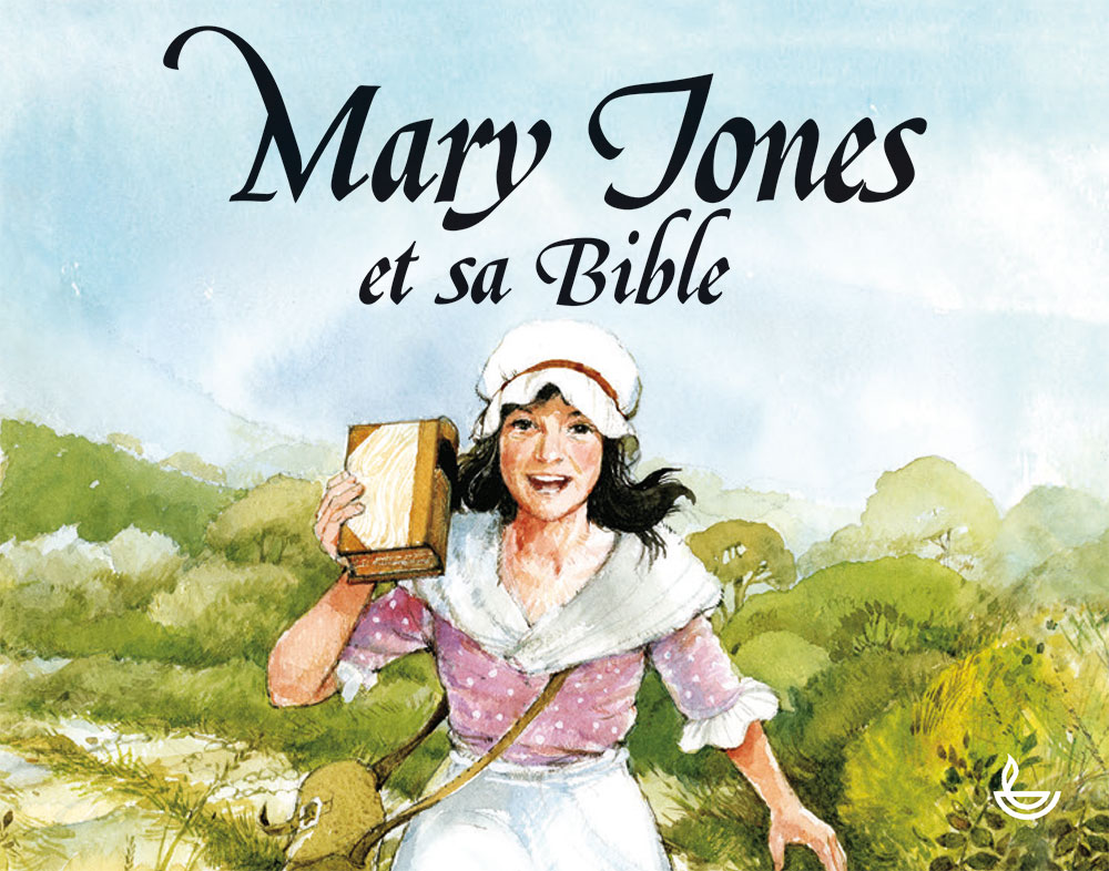 image Mary Jones et sa Bible