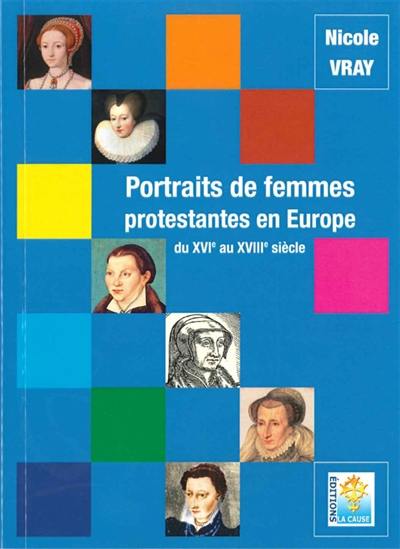 image Portraits de femmes protestantes en Europe