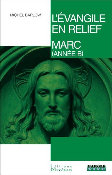 image L'évangile en relief: Marc (année B)