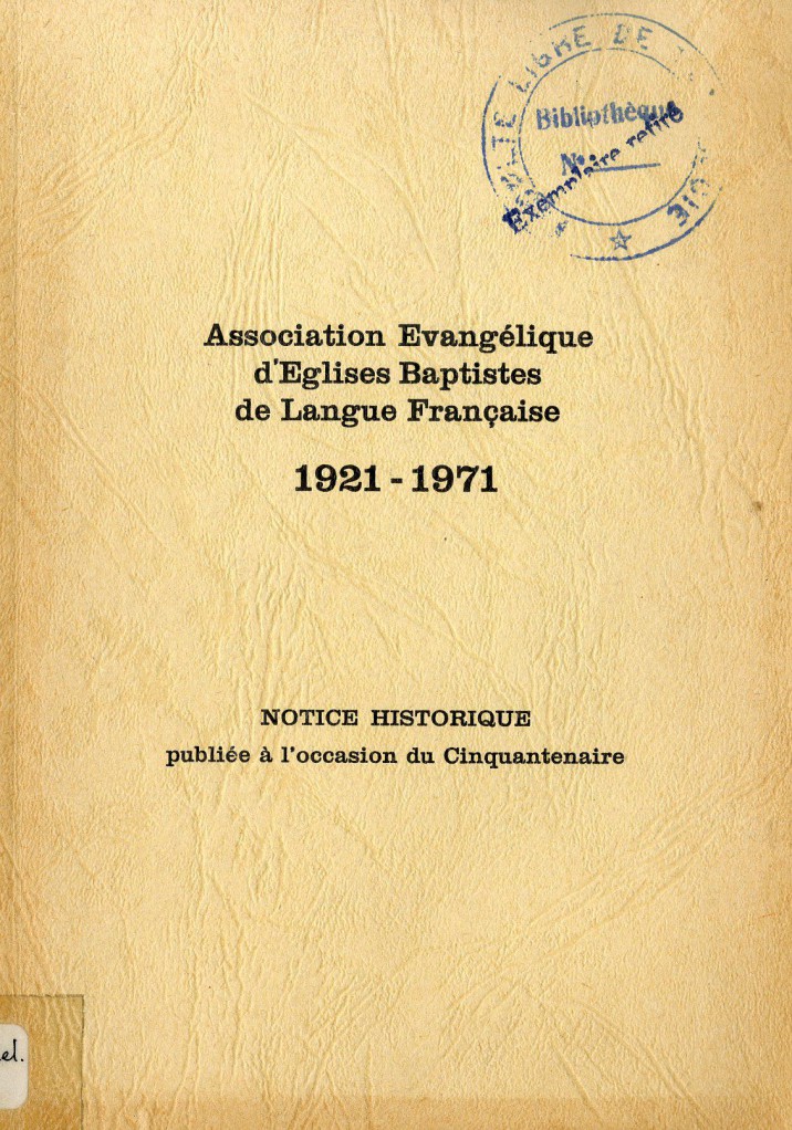 image Association Évangélique d'Églises Baptistes de Langue Française 1921-1971