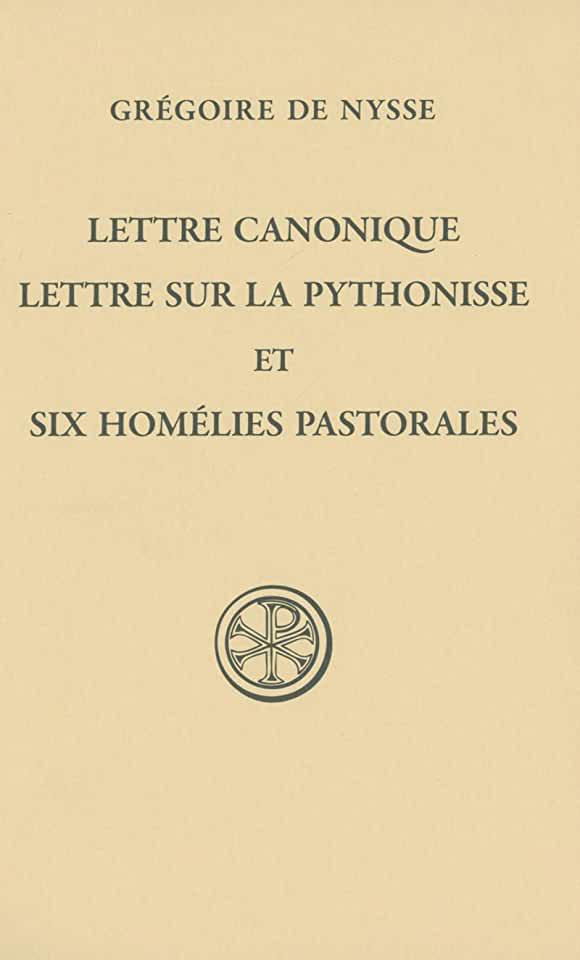 image Lettre canonique, Lettre sur la pythonisse et Six homélies pastorales