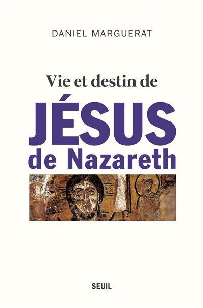image Vie et destin de Jésus de Nazareth