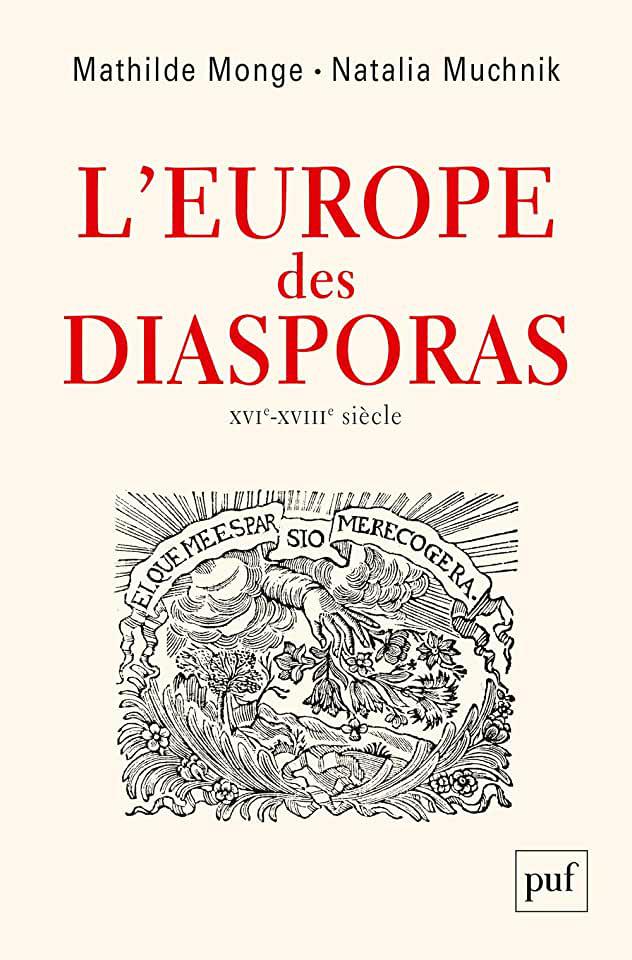 image L'Europe des Diasporas, XVIe-XVIIIe siècle