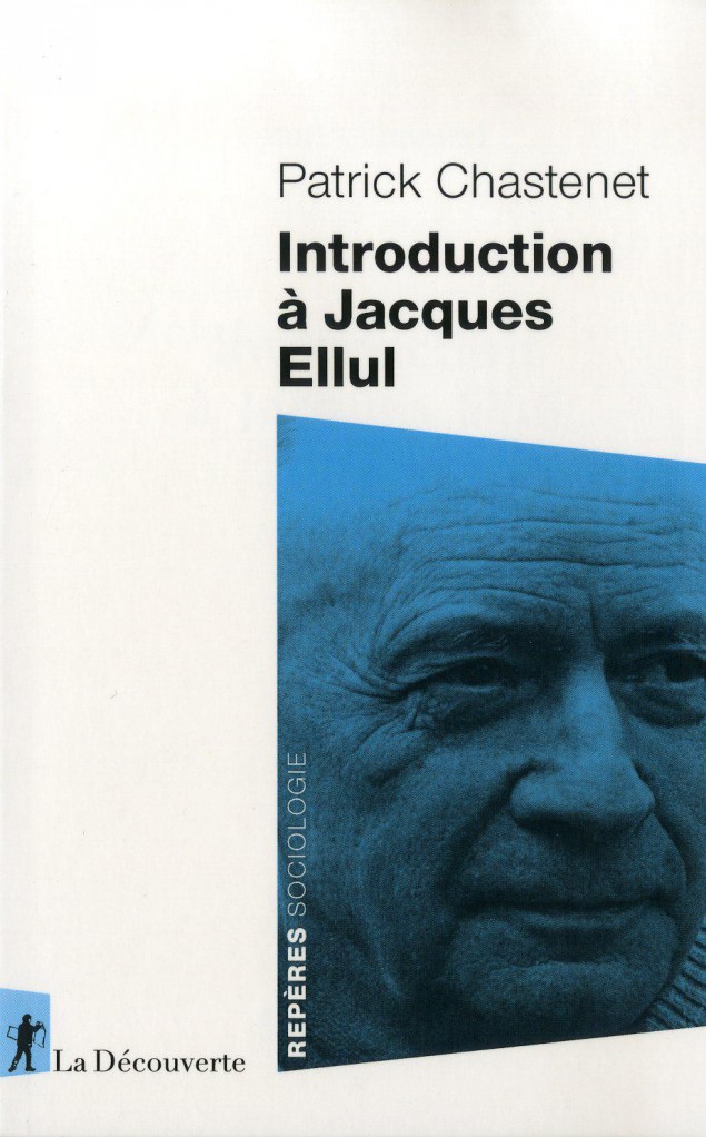 image Introduction à Jacques Ellul
