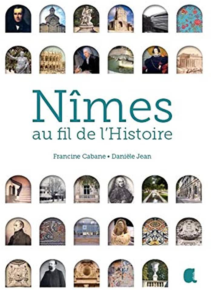 image Nîmes, au fil de l'Histoire
