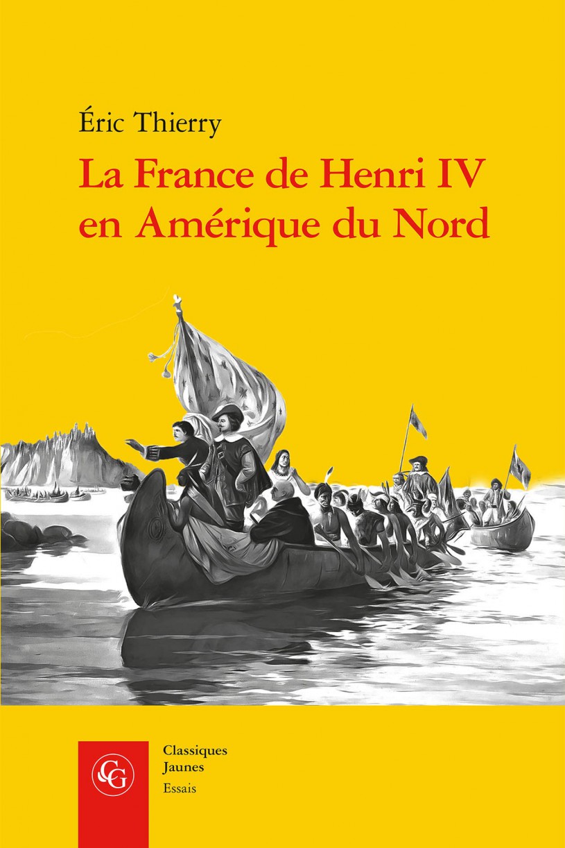image La France de Henri IV en Amérique du Nord