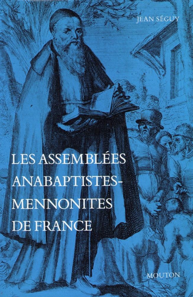 image Les assemblées anabaptistes mennonites de France