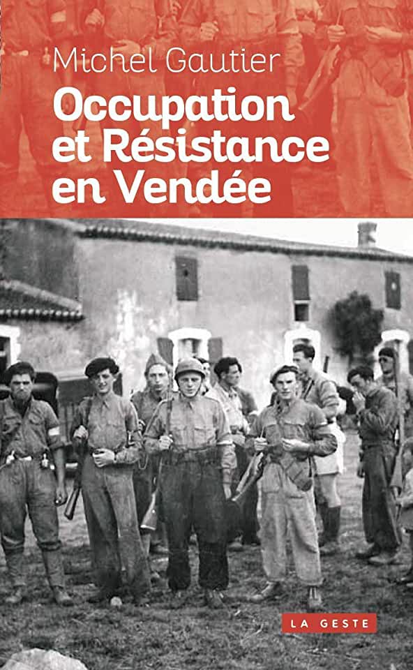 image Occupation et Résistance en Vendée
