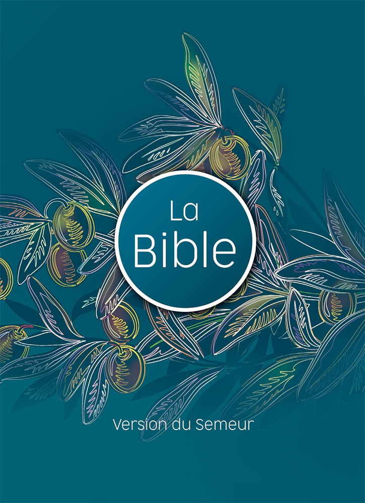 image Bible Semeur 2015 - Couverture rigide illustrée, olivier, tranche blanche