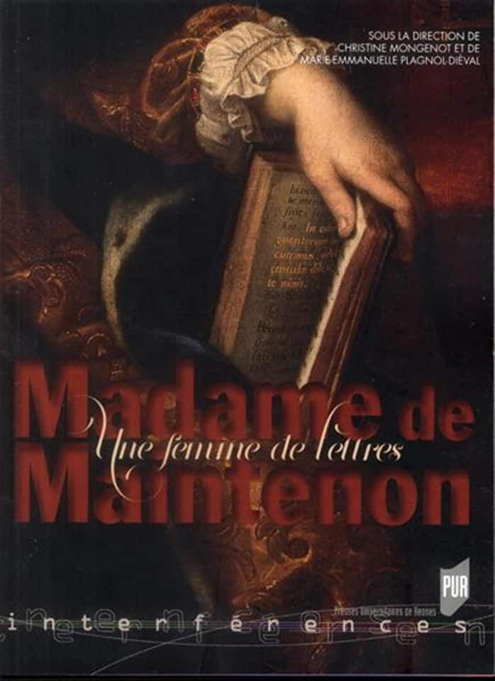 image Madame de Maintenon, une femme de lettres