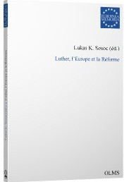 image Luther, l’Europe et la Réforme