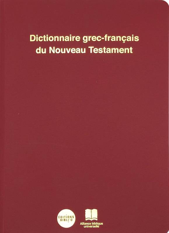 image Dictionnaire grec-français du Nouveau Testament