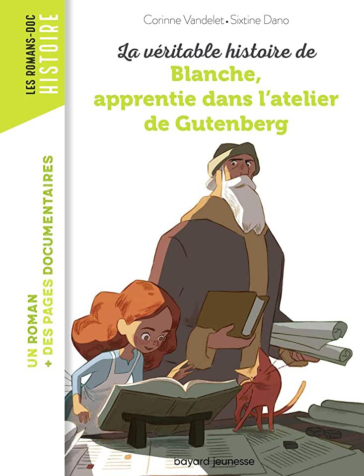 image La véritable histoire de Blanche, apprentie dans l'atelier de Gutenberg
