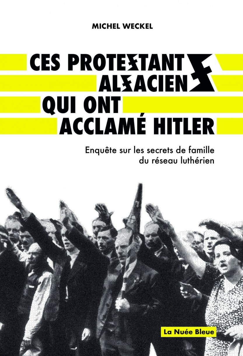 image Ces protestants alsaciens qui ont acclamé Hitler