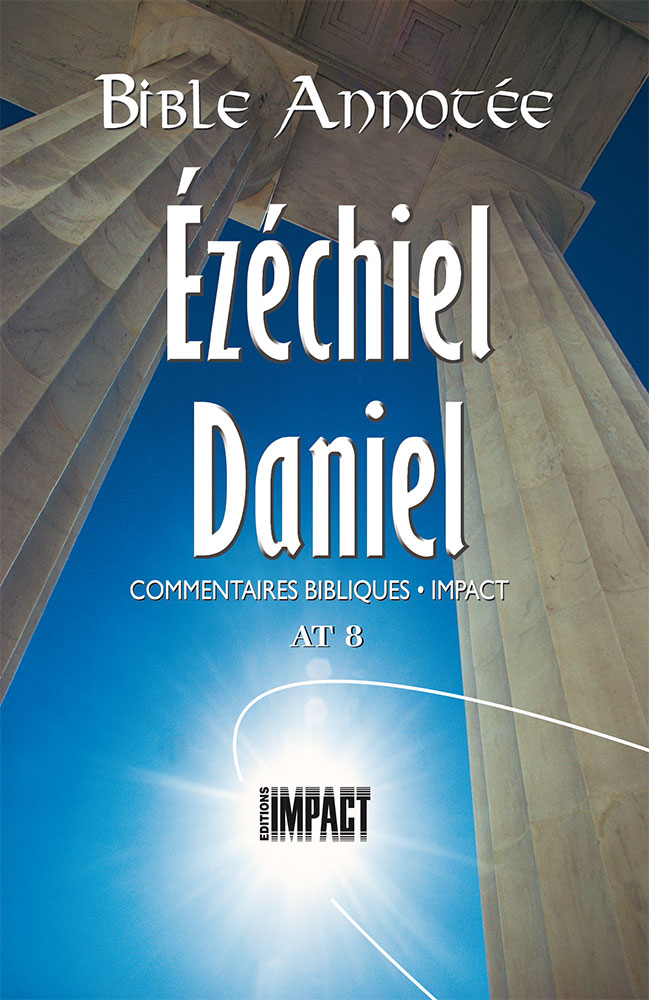 image Bible annotée - At8 Ézéchiel - Daniel