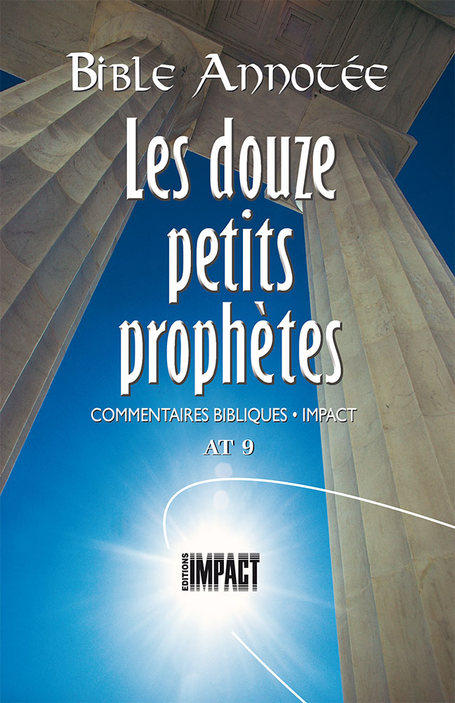 image Bible annotée - At9 les douze petits prophètes