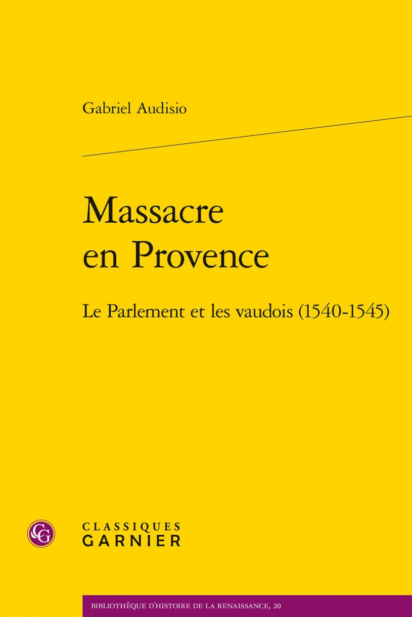 image Massacre en Provence - Le parlement et les Vaudois (1540-1545)