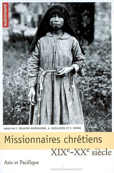 image Missionnaires chrétiens XIXe-XXe siècle Asie-Pacifique