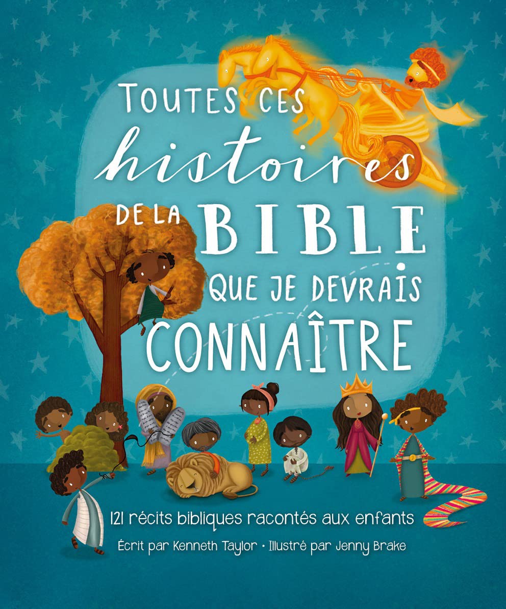 image Toutes ces histoires de la Bible que je devrais connaître (enfants 7-9 ans)