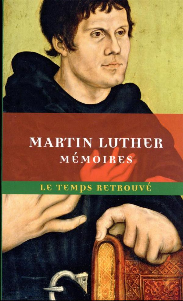 image Mémoires de Luther : Ecrits par lui-même