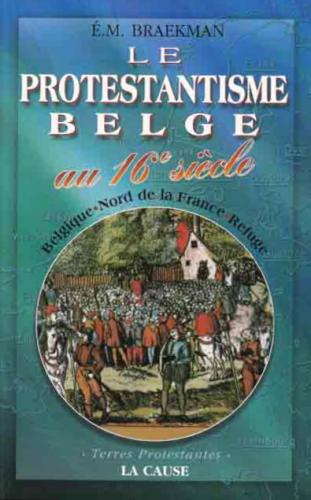 image Le protestantisme belge au 16e siècle