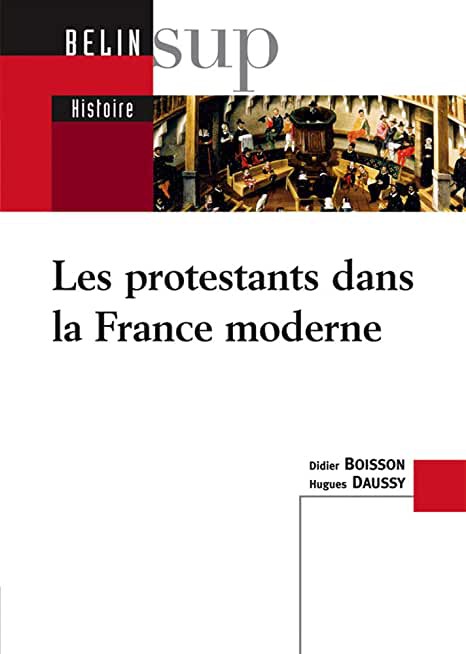 image Les protestants dans la France moderne