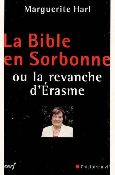 image Bible en Sorbonne ou la revanche d'Érasme
