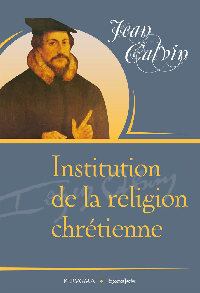 image L'IRC - Institution de la religion chrétienne