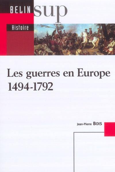 image Les guerres en Europe 1494-1792