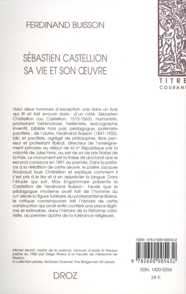 image 2 Sébastien Castellion, sa vie et son œuvre (1515-1563), édition de 1892