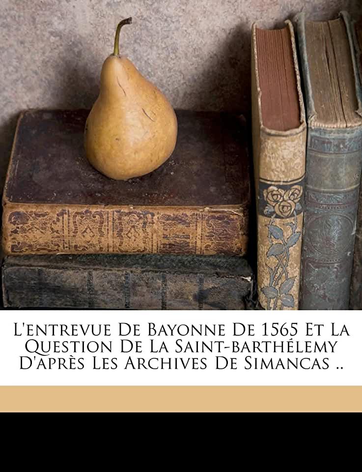 image L'entrevue de Bayonne de 1565 et la question de la Saint-Barthélemy