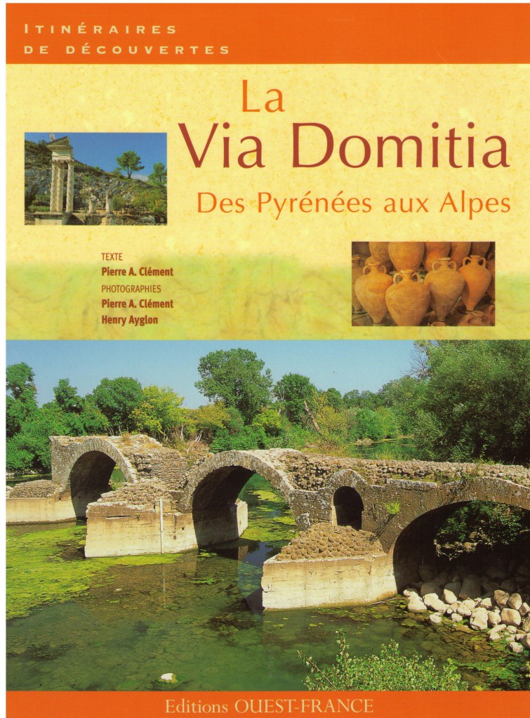 image Les Via Domitia des Pyrénées aux Alpes