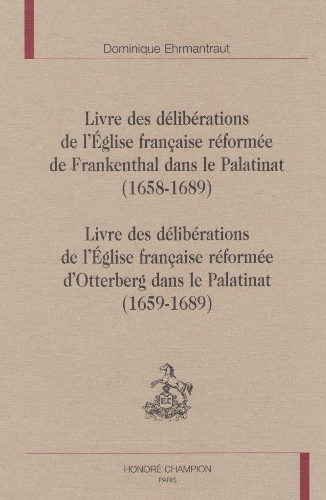 image Livre des délibérations de l'Église française réformée de Frankenthal dans le palatinat (1658-1689)