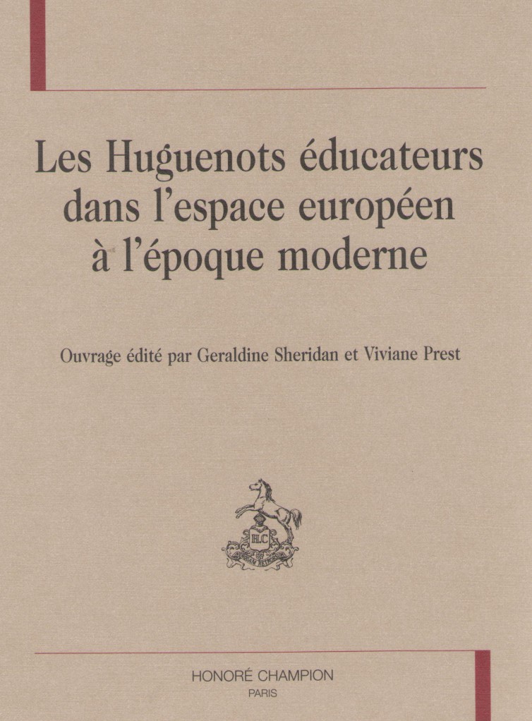 image Les huguenots éducateurs dans l'espace européen à l'époque moderne
